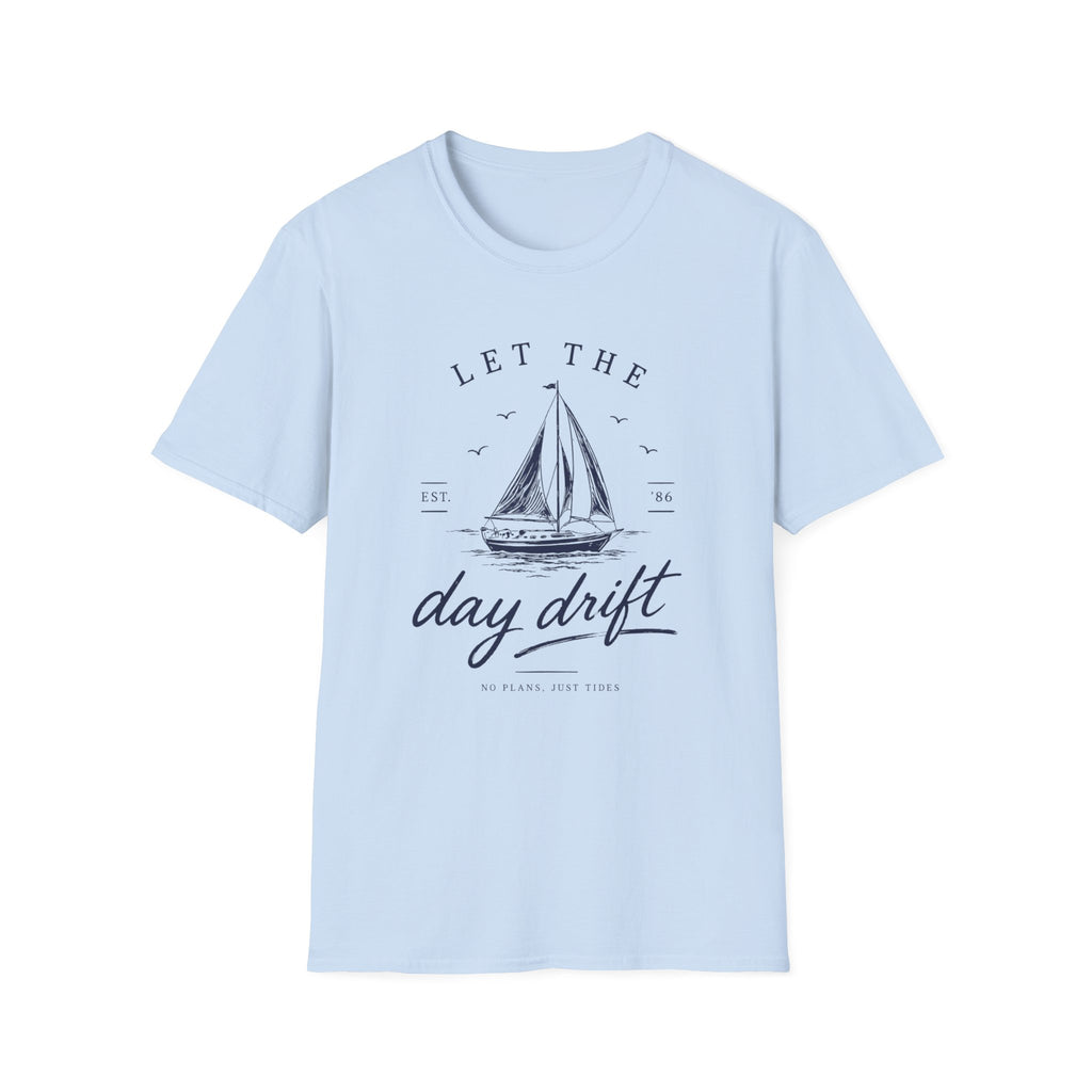 Let the Day Drift Tee