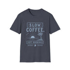 Slow Coffee, Soft Mornings Tee