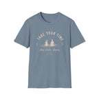 Take Your Time, the Tide Does Tee