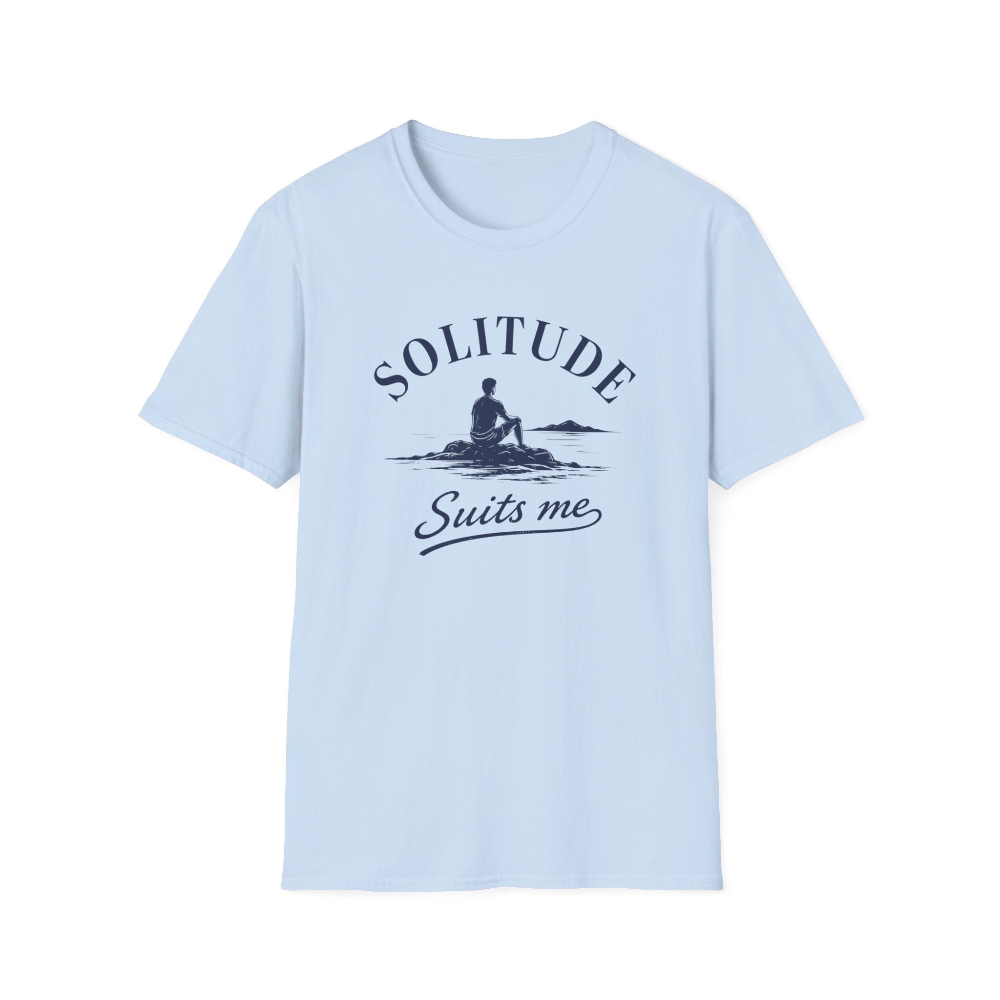 Solitude Suits Me Tee