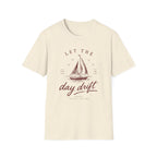 Let the Day Drift Tee