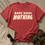 Doing Nothing Tee