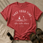 Take Your Time, the Tide Does Tee