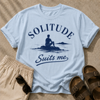 Solitude Suits Me Tee