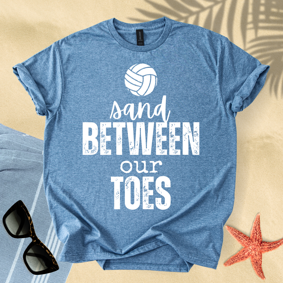 Sand between our toes T-Shirt