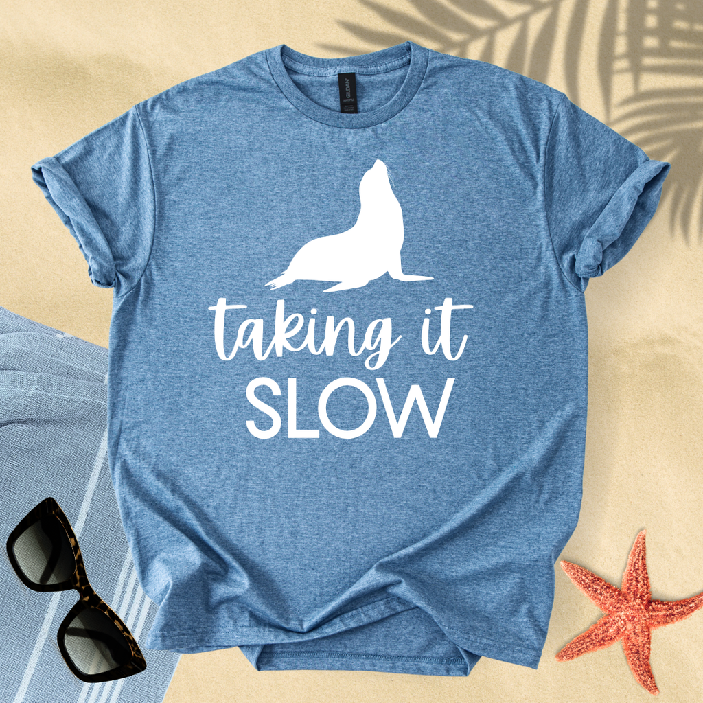 Taking it slow T-Shirt