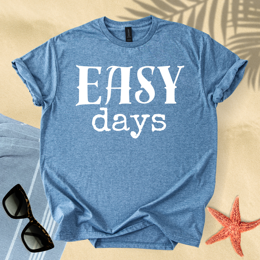 Easy days T-Shirt