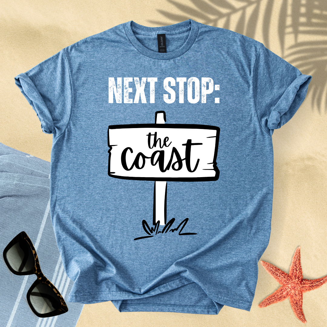 Next stop: the coast T-shirt