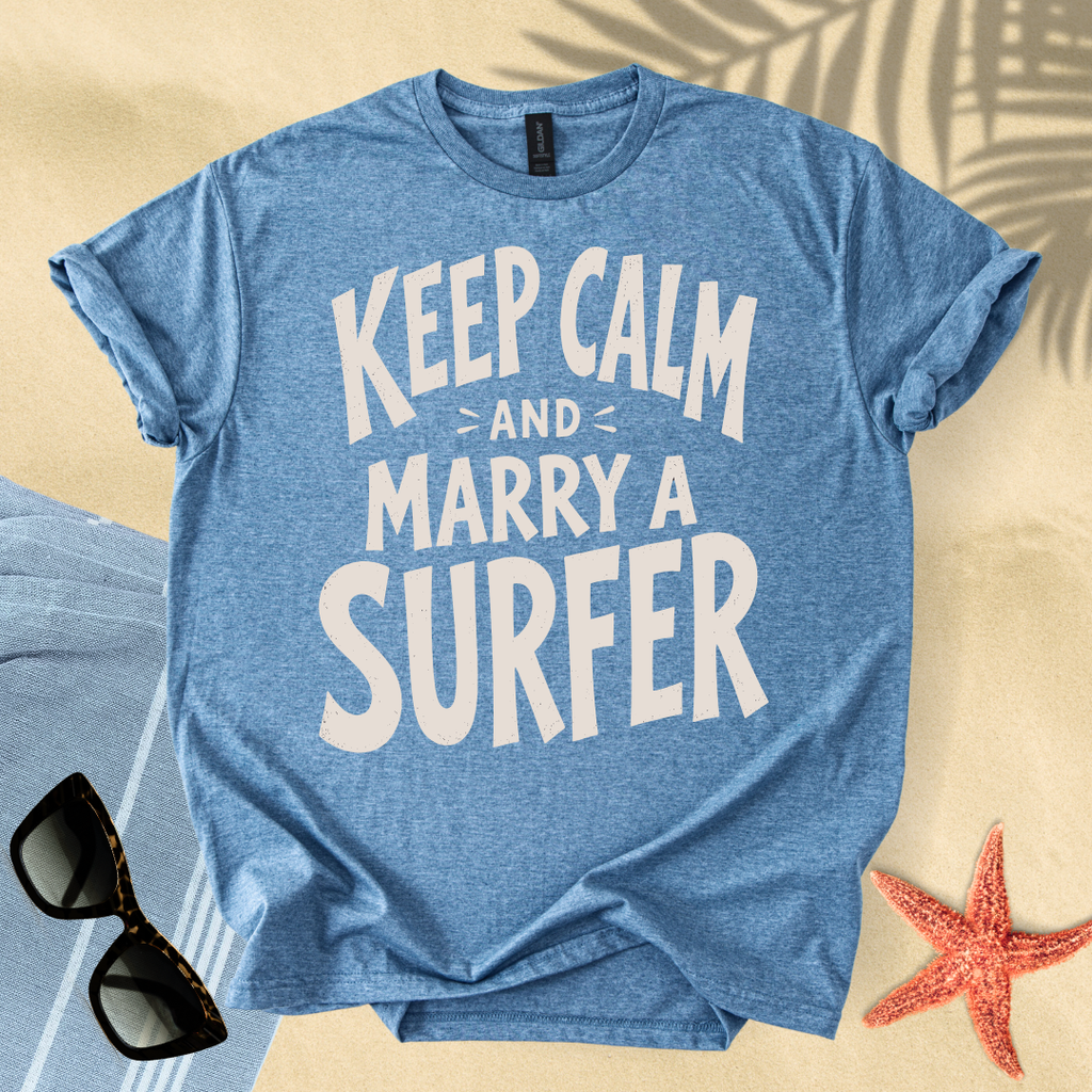 Keep calm and marry a surfer T-Shirt