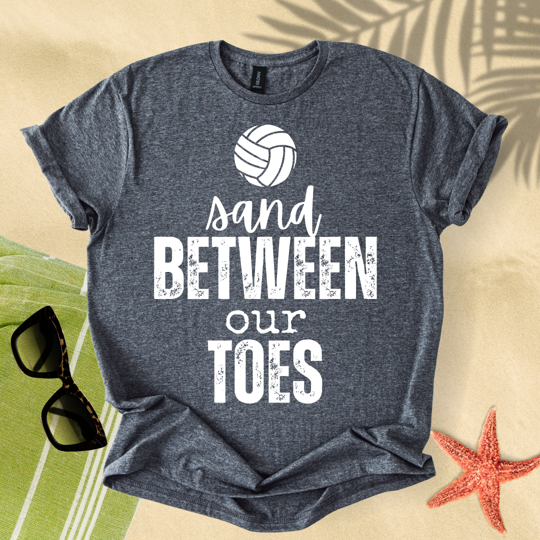 Sand between our toes T-Shirt
