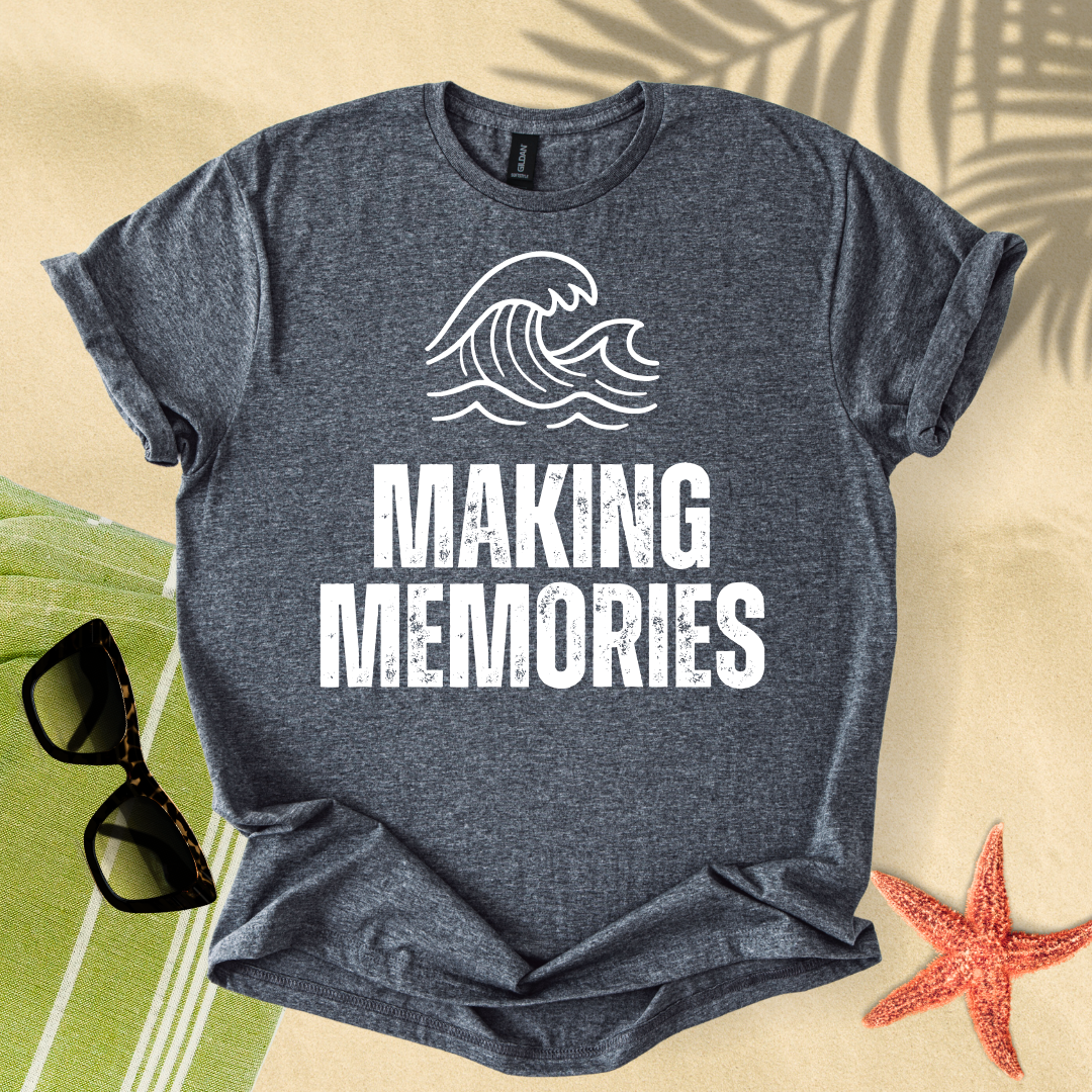 Making memories T-Shirt
