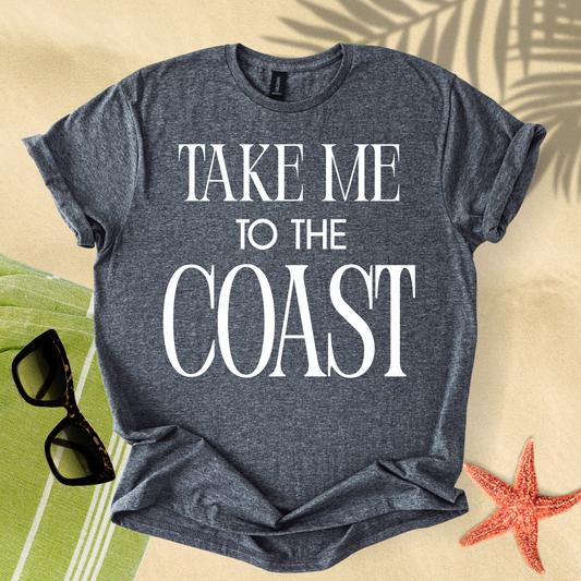 Take me to the coast T-Shirt