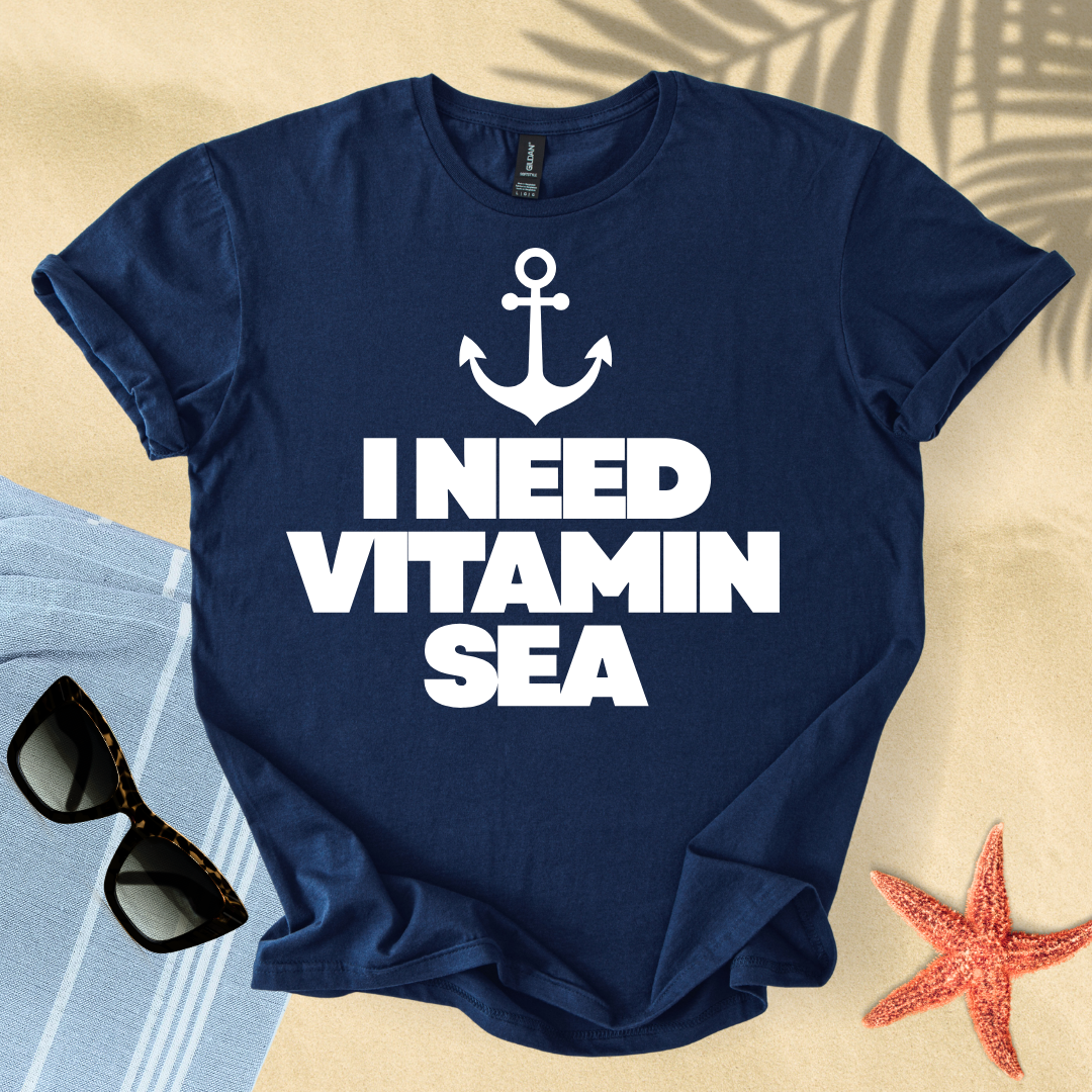 I need vitamin sea T-Shirt
