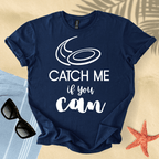 Catch me if you can T-Shirt