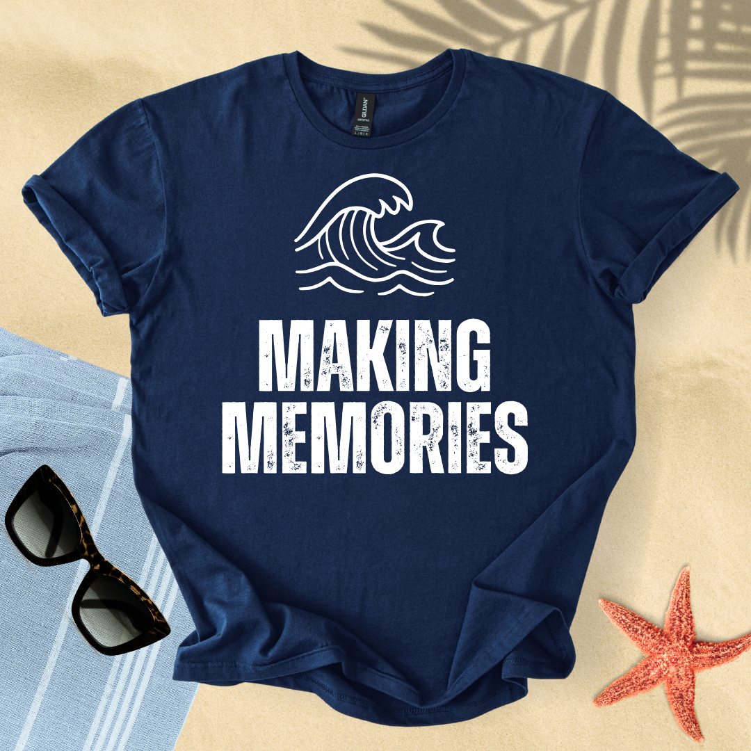 Making memories T-Shirt