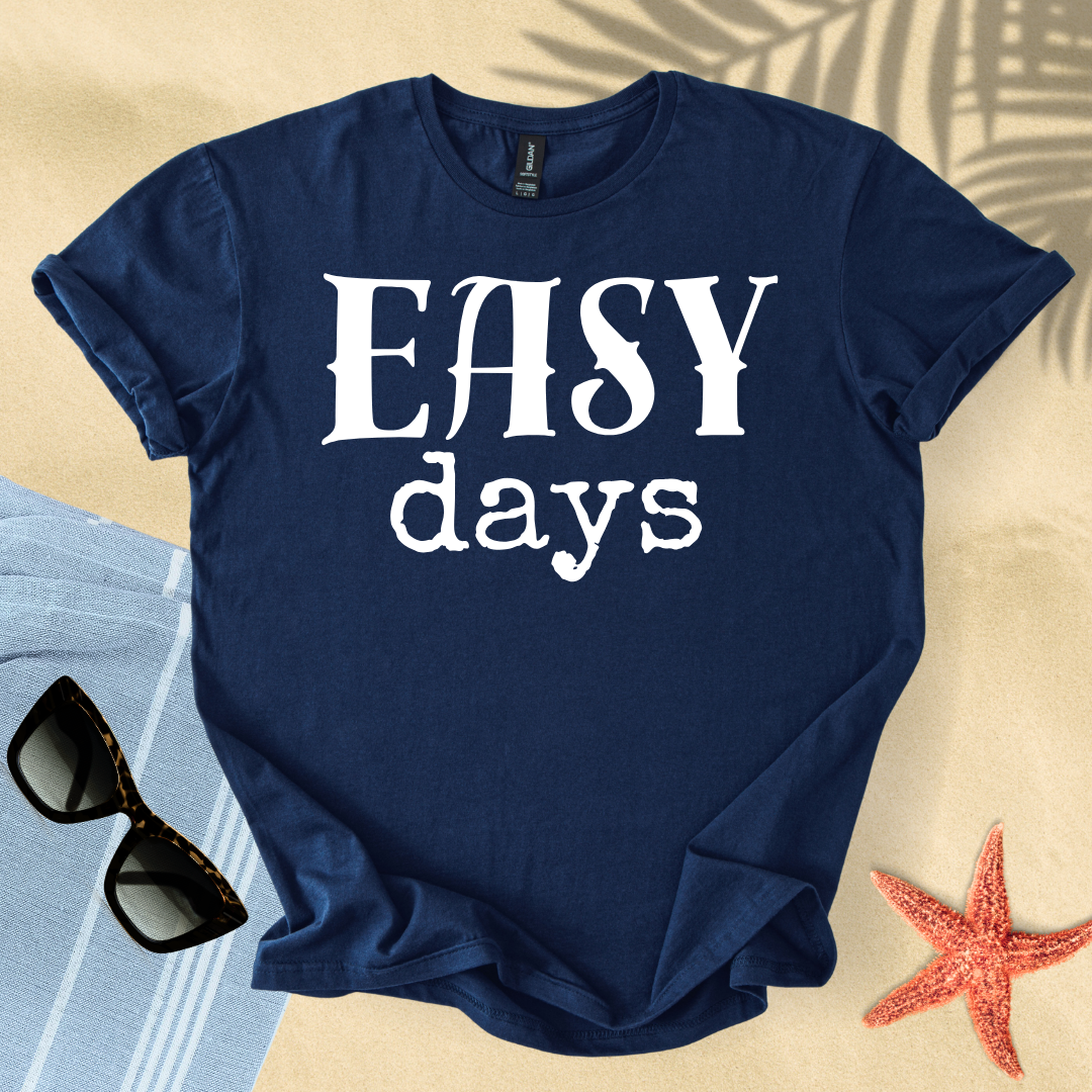 Easy days T-Shirt
