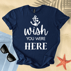 Wish you were here T-Shirt