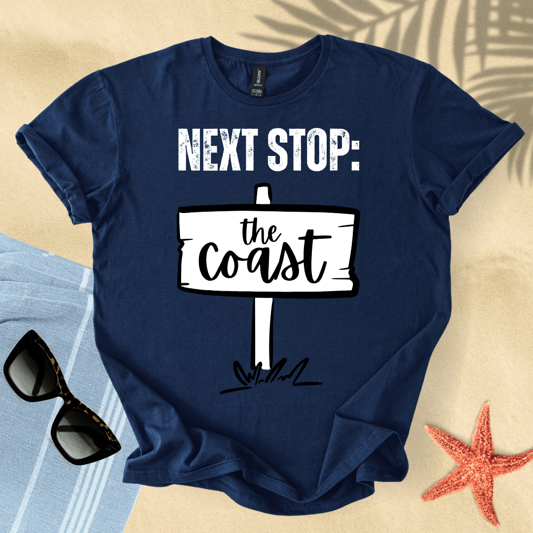 Next stop: the coast T-shirt