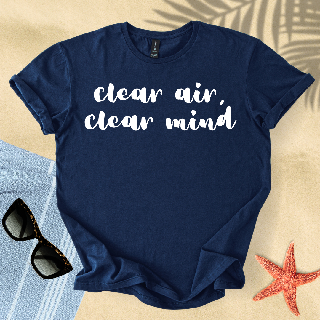 Clear air, clear mind T-shirt