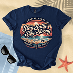 Stay salty, stay strong T-Shirt