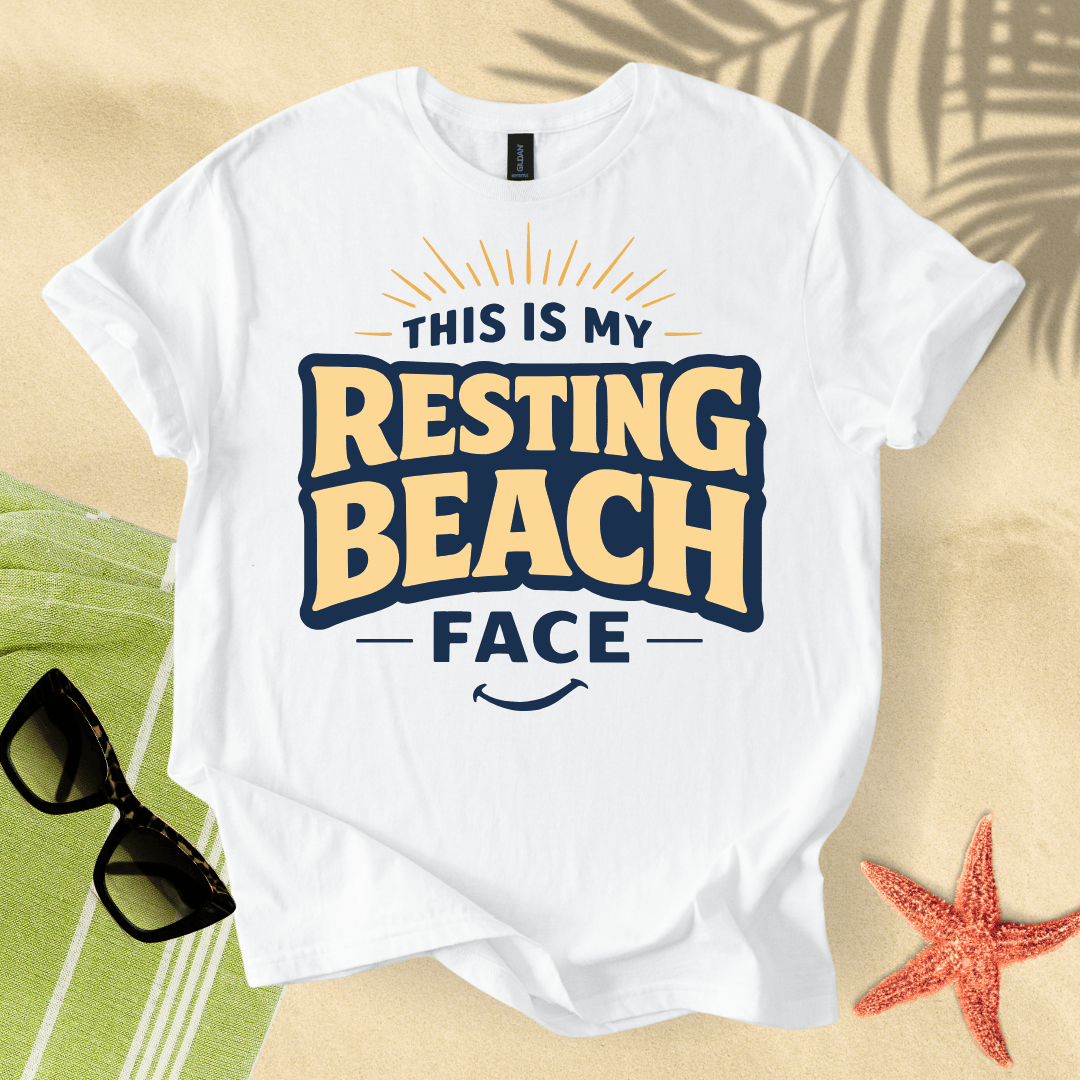 This is my resting beach face T-Shirt