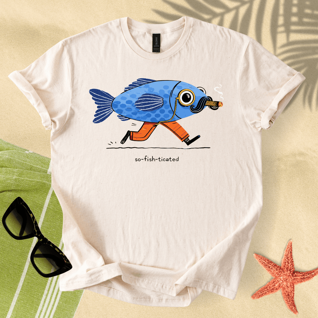 So-fish-ticated T-Shirt