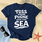 Toss your phone into the sea T-Shirt