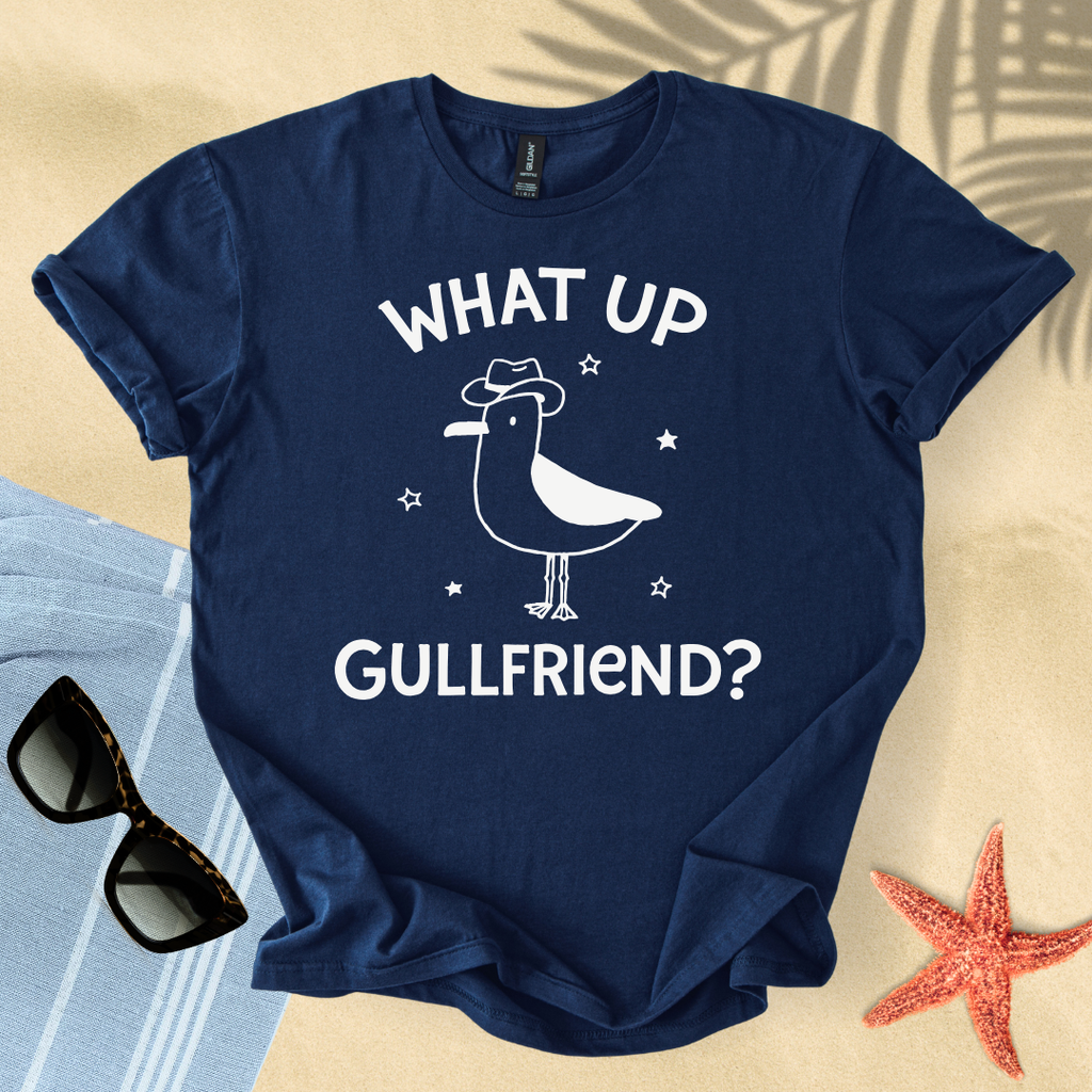 What's up gullfriend T-Shirt