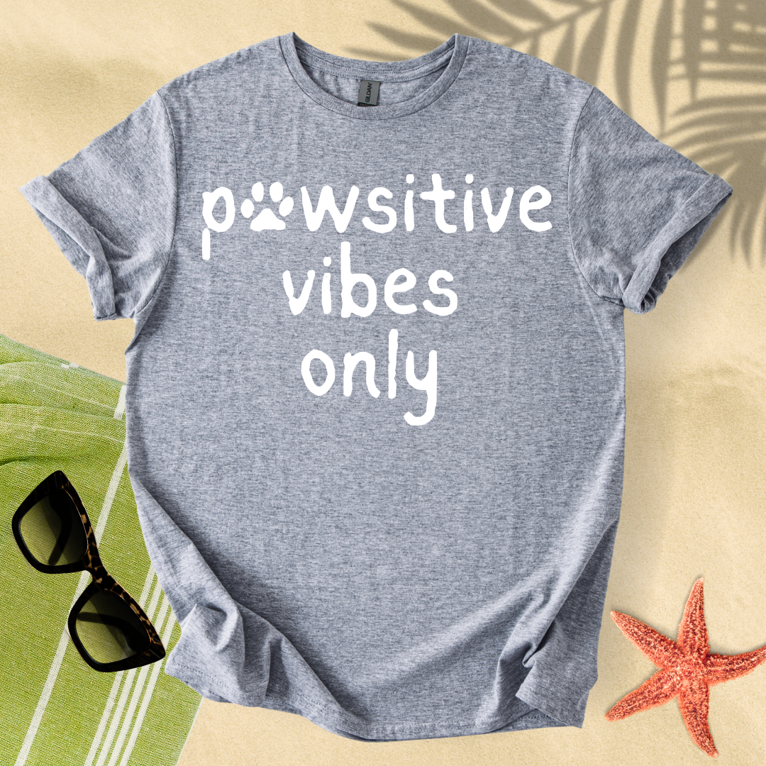 Pawsitive vibes only T-Shirt