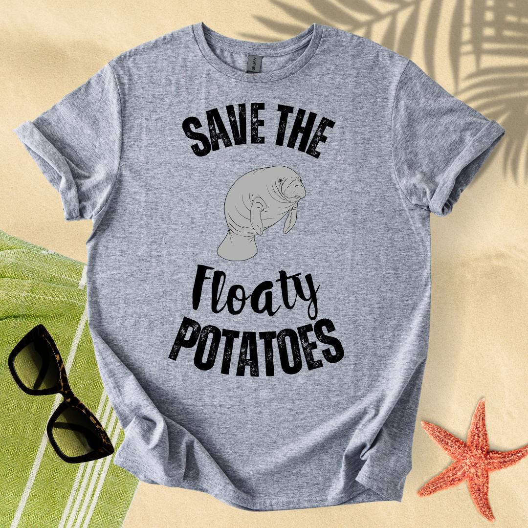 Save the floaty potatoes T-shirt