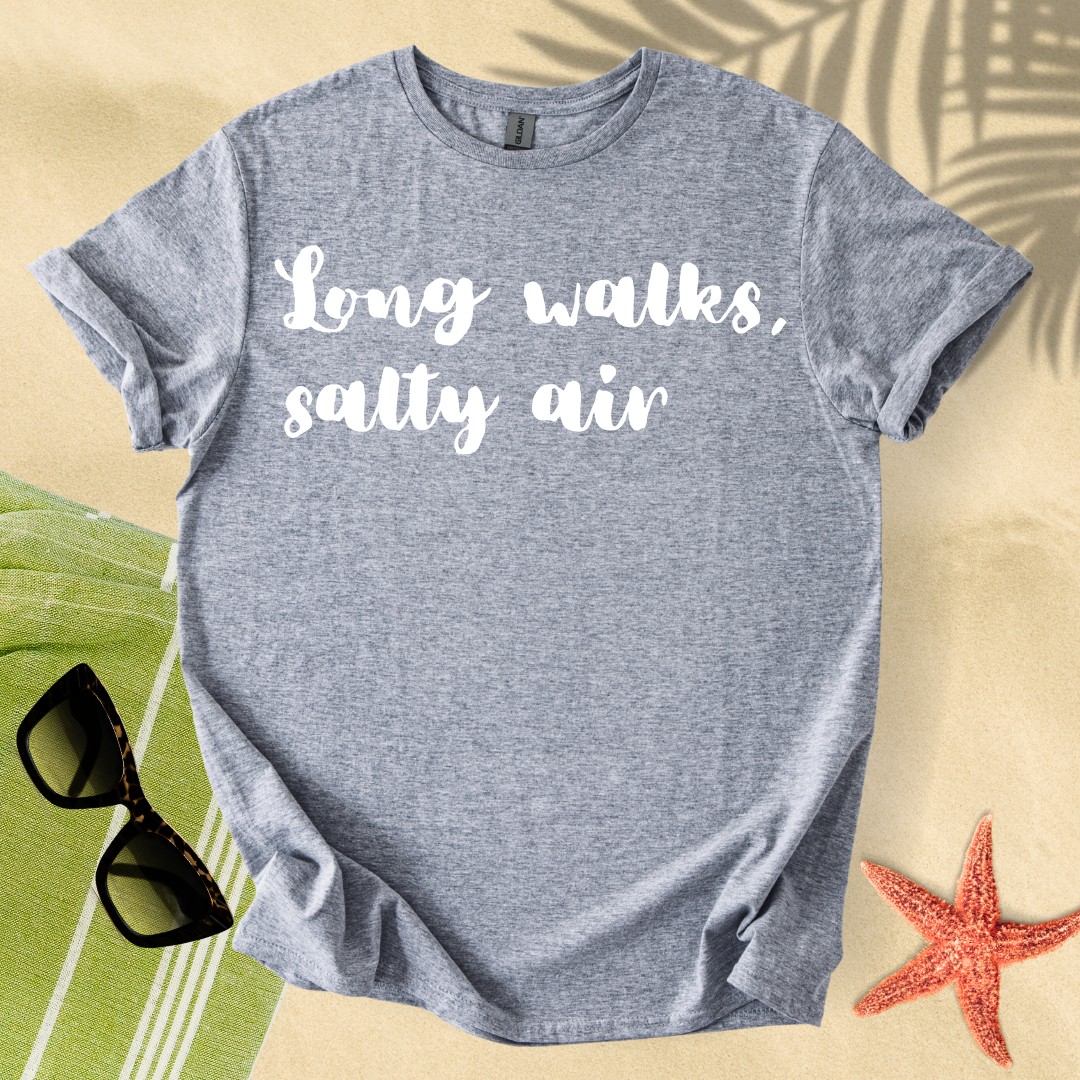 Long walks, salty air T-shirt
