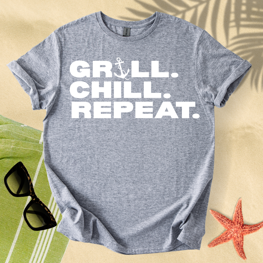 Grill. Chill. Repeat. T-shirt