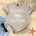 Beach. Dog. Coffee. T-Shirt