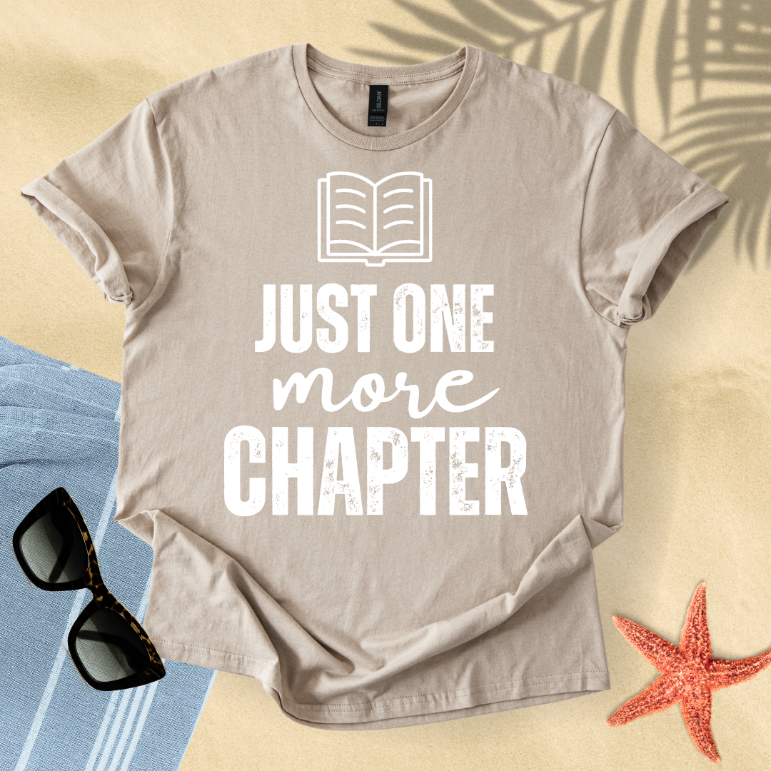 Just one more chapter T-Shirt