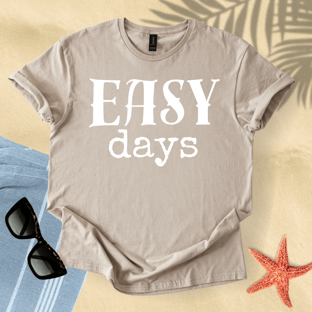 Easy days T-Shirt
