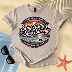Stay salty, stay strong T-Shirt