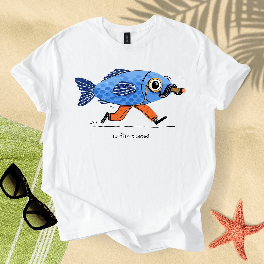 So-fish-ticated T-Shirt