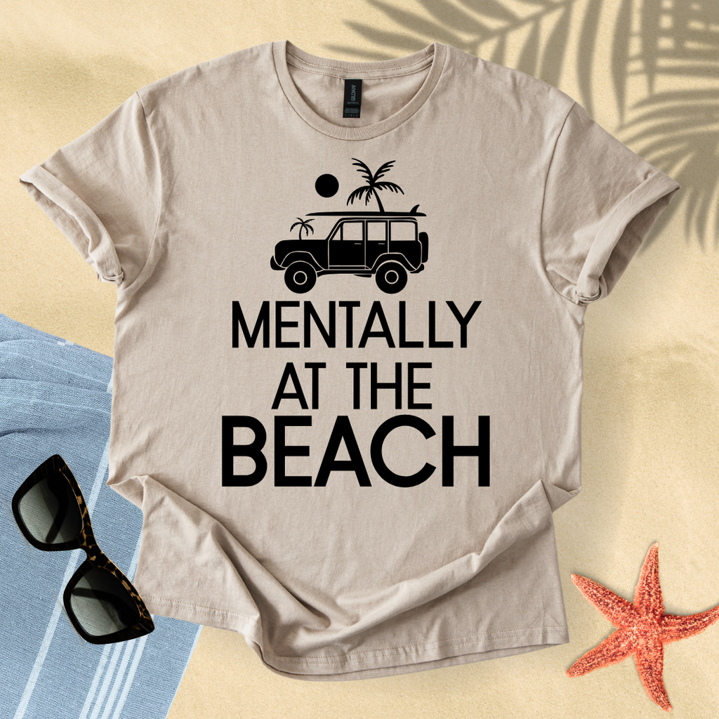 Mentally at the beach T-Shirt