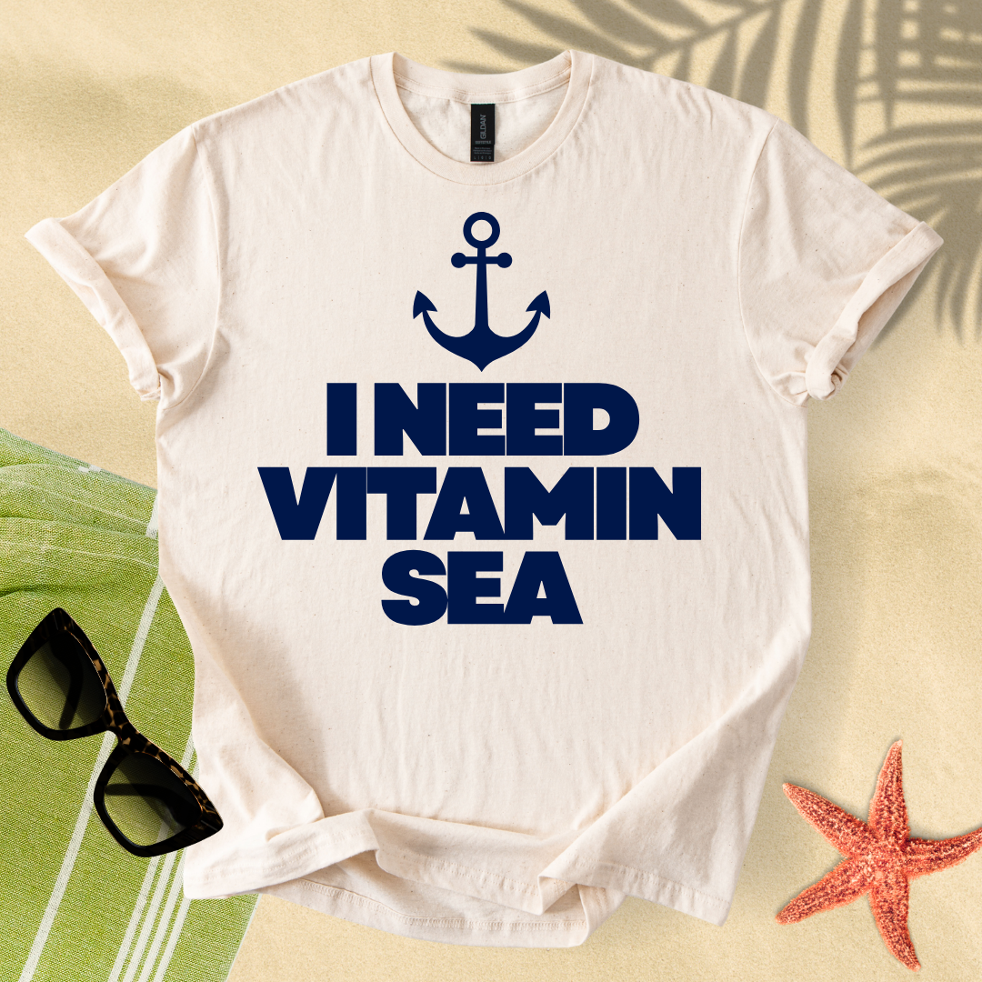 I need vitamin sea T-Shirt