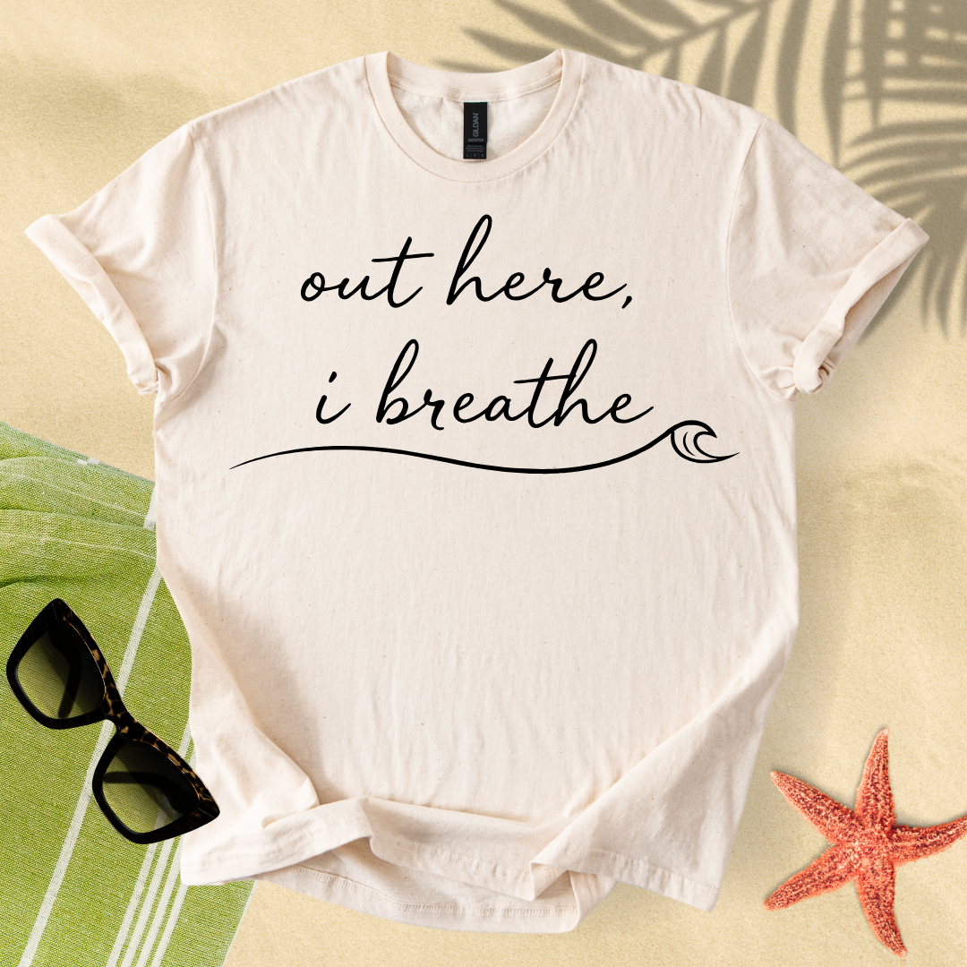 Out here, I breathe T-Shirt