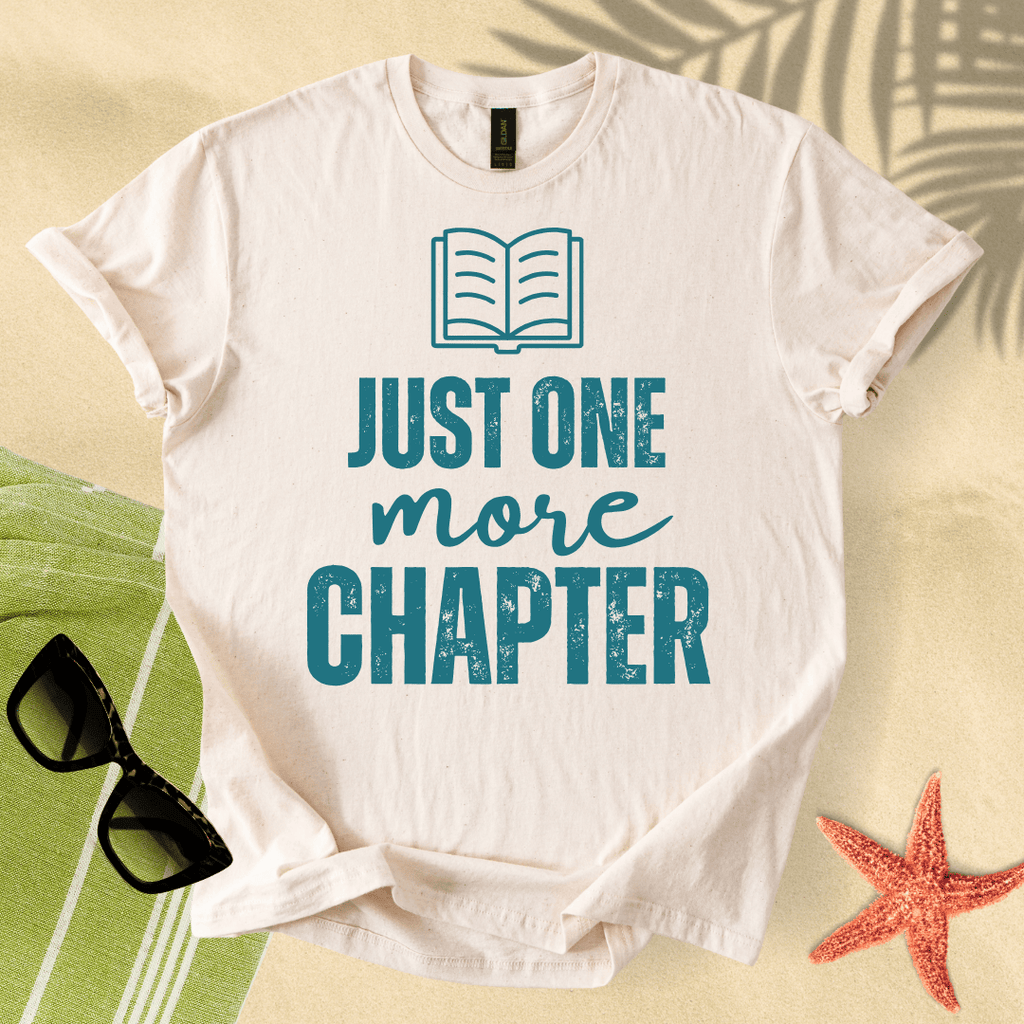 Just one more chapter T-Shirt