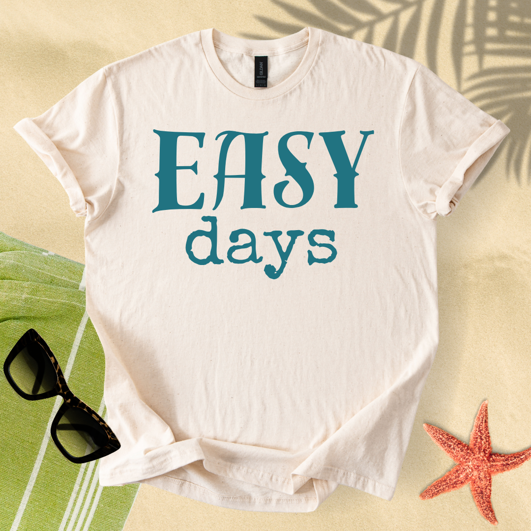 Easy days T-Shirt