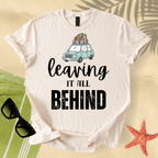 Leaving it all behind T-shirt