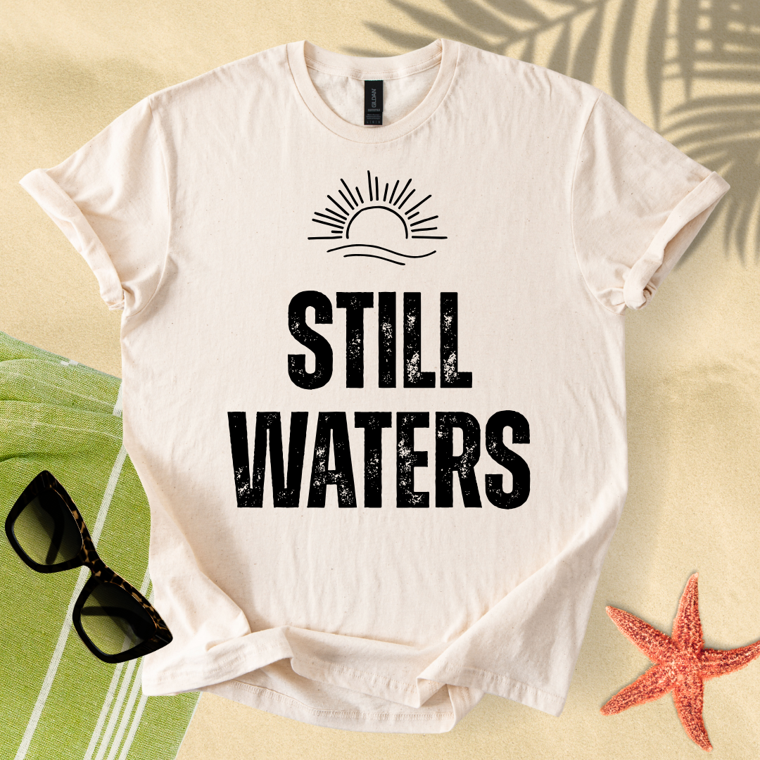 Still waters T-shirt