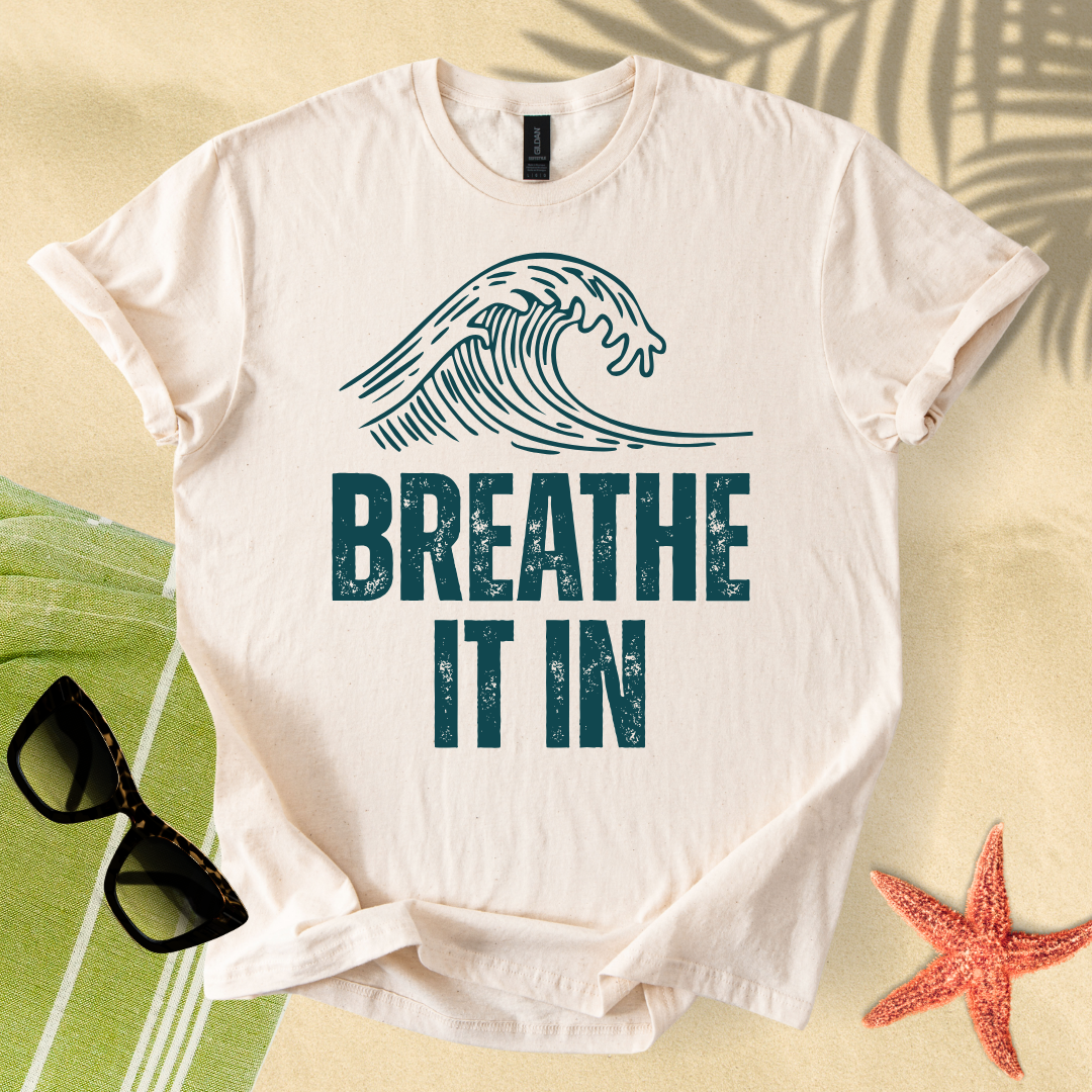 Breathe it in T-shirt