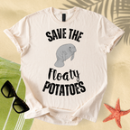 Save the floaty potatoes T-shirt