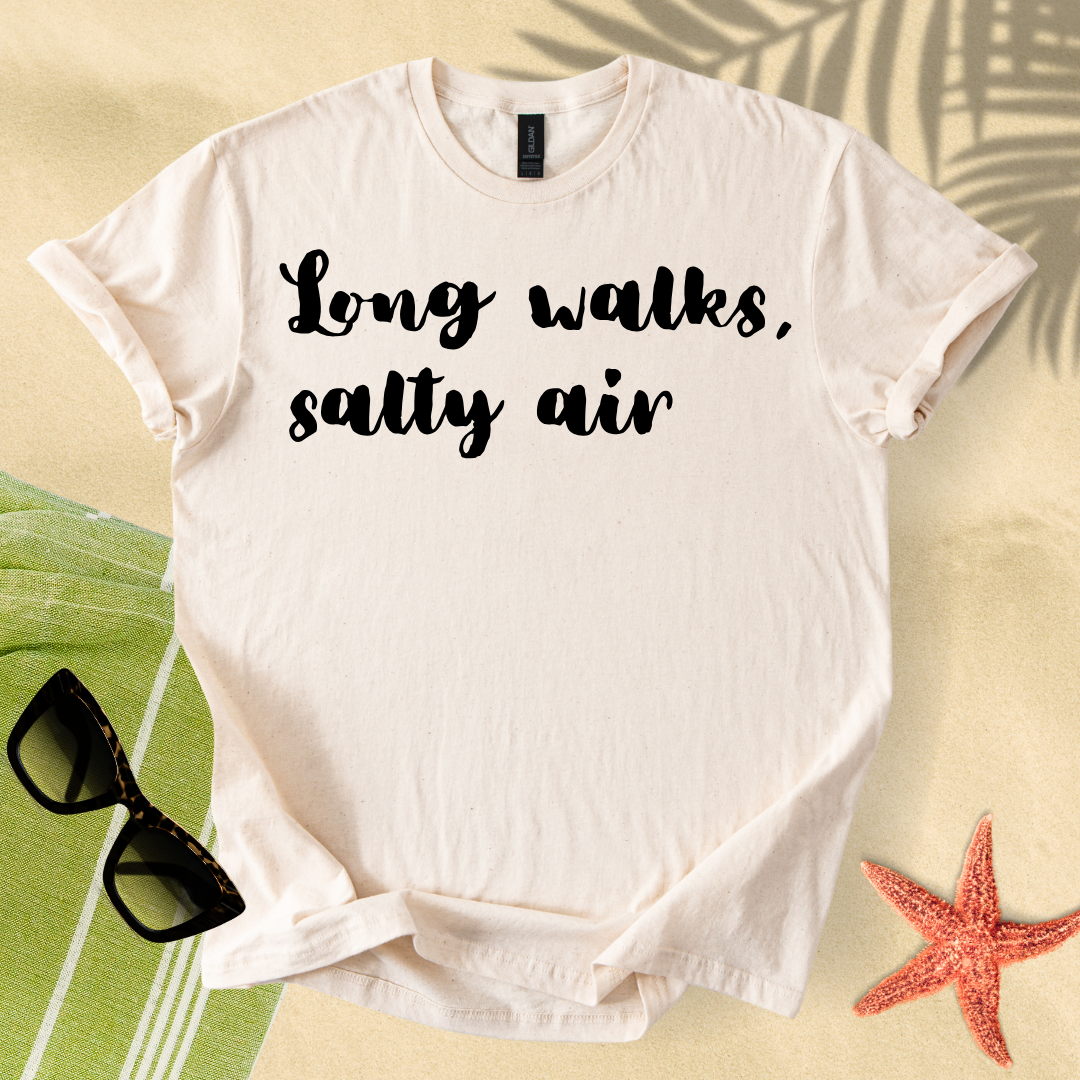 Long walks, salty air T-shirt