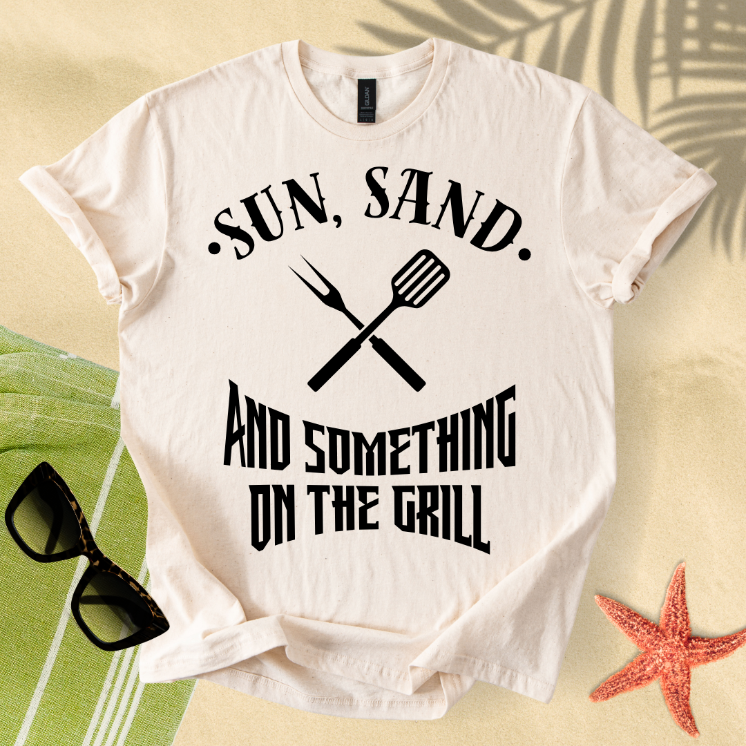 Sun, sand and something on the grill T-Shirt