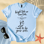 High tide or low tide T-Shirt