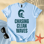 Chasing clean waves T-Shirt